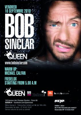 Bob Sinclar de retour @ Queen le 10 Septembre 2010