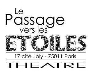 Le Passage Vers Les Etoiles, Paris 11ème