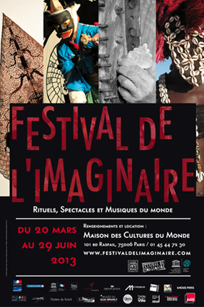 FESTIVAL DE L’IMAGINAIRE 2013 FESTIVAL DE L’IMAGINAIRE 2013