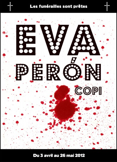 EVA PERÓN @ THÉÂTRE DU MARAIS
