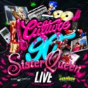 CULTURE 90 INVITE SISTER QUEEN @ BATACLAN, PARIS