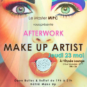 AFTERWORK MAKE UP ARTIST @ L’ELYSEES LOUNGE AFTERWORK MAKE UP ARTIST @ L’ELYSEES LOUNGE