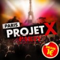 PARIS PROJET X PARTY @ BACK UP