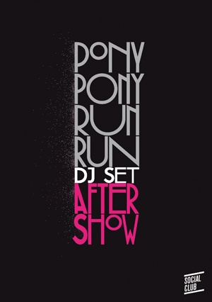 AFTER SHOW PONY PONY RUN RUN
