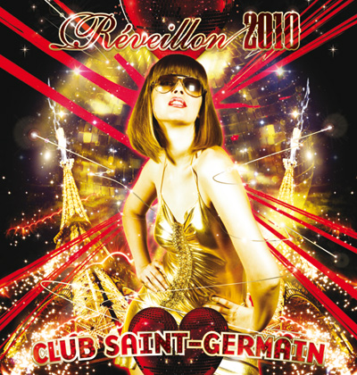 Réveillon 2010 Club Saint-Germain au WAGG