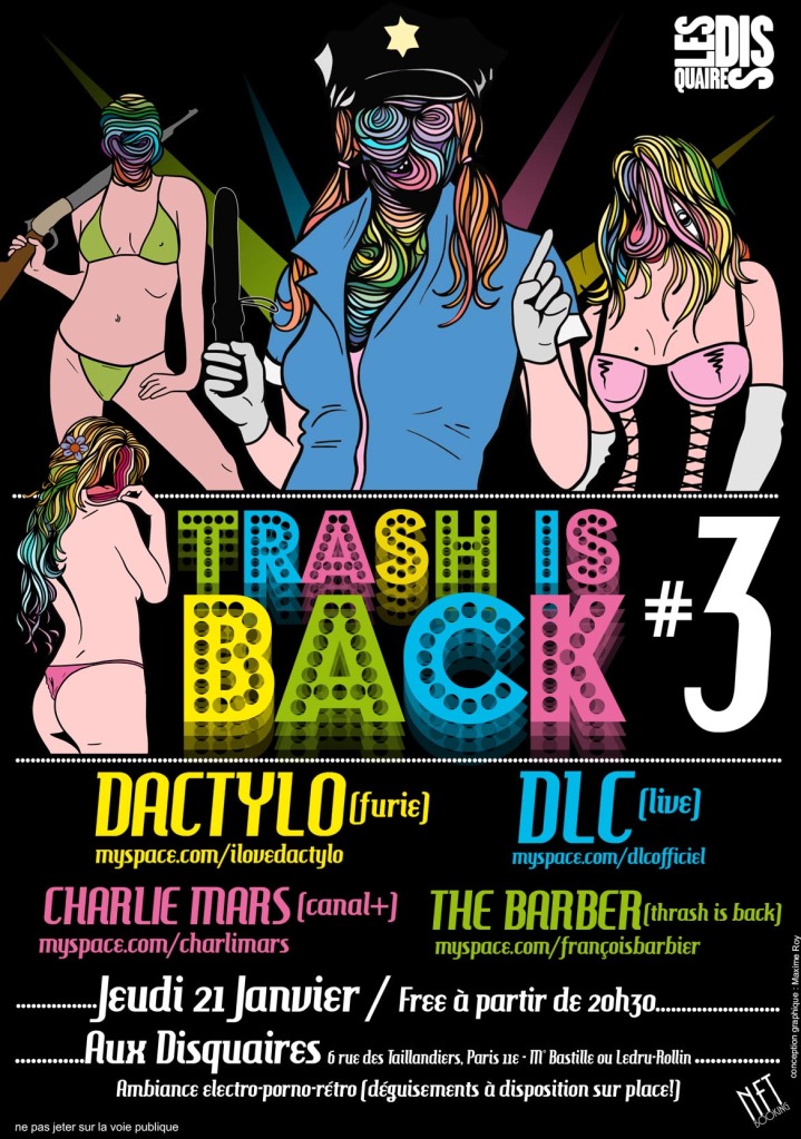 TRASH IS BACK #3 aux Disquaires le jeudi 21 janvier 2010!