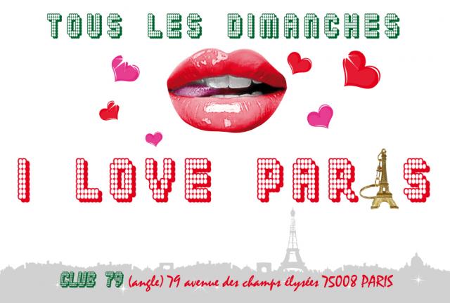 I love Paris, au Club 79