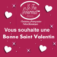La Saint Valentin au Fin Gourmet